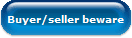 Buyer/seller beware